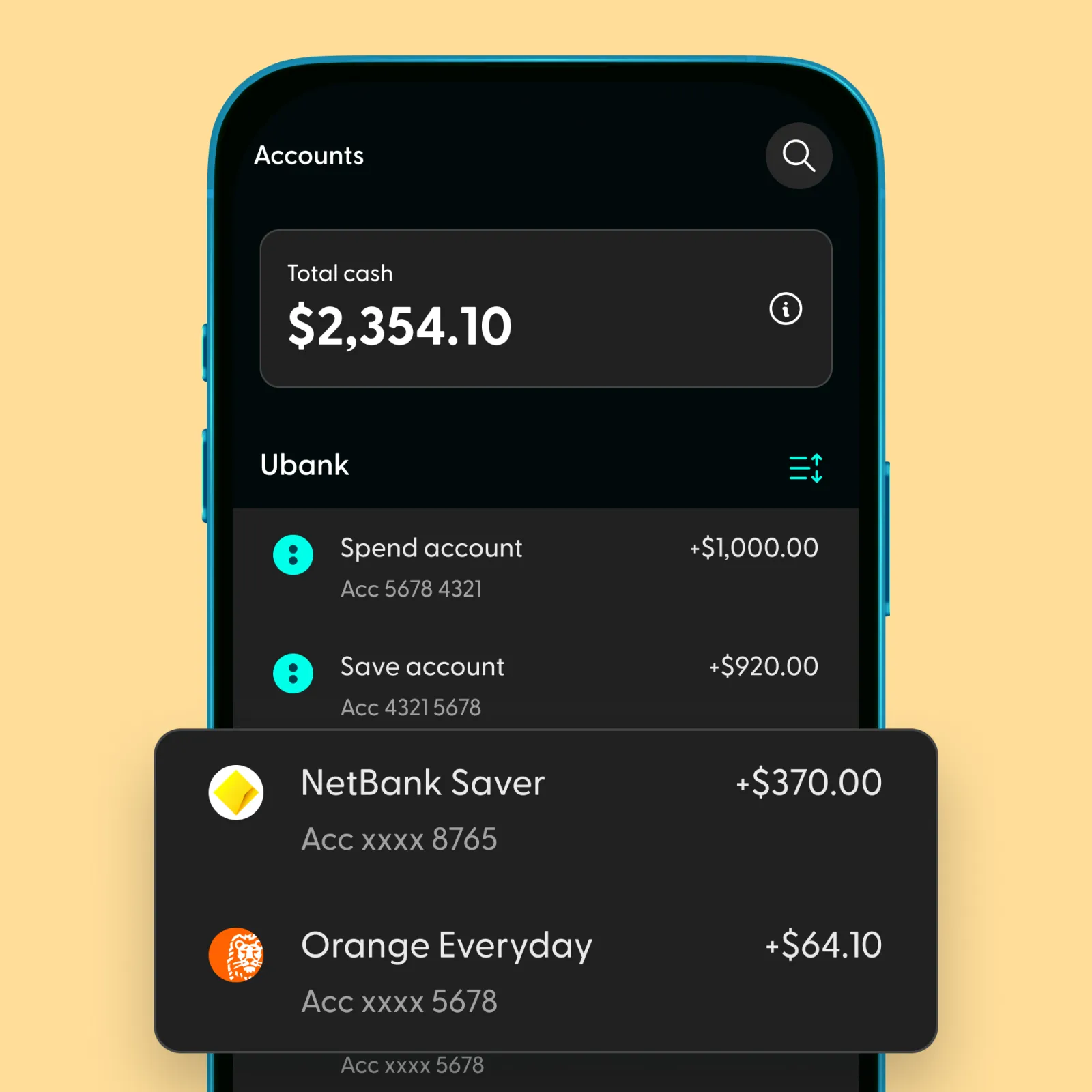 Connect multiple bank accounts in one place to view your finances.
